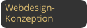 Webdesign- Konzeption