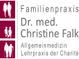 F a m i l i e n p r a x i s Dr. med.  Christine Falk A l l g e m e i n m e d i z i n  L e h r p r a x i s   d e r   C h a r i t é